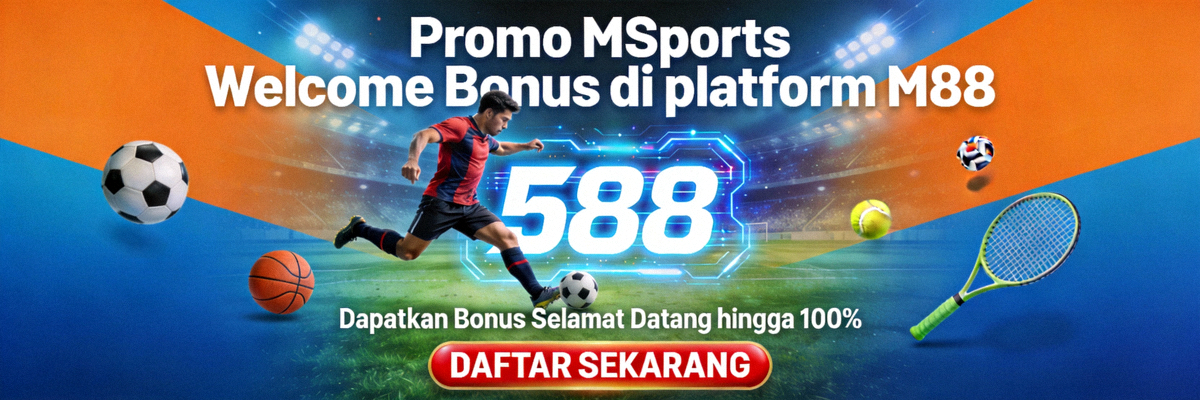 Promo MSports Welcome Bonus di platform M88